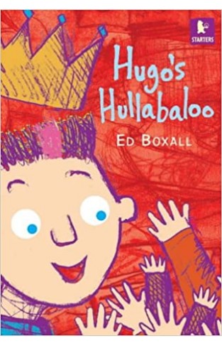 Hugo's Hullabaloo (Walker Starters) - Paperback